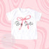 Big Sister TShirt, Big Sister, Pastel Big Sister T Shirt, Coquette Bow Big Sister Top, Big Sister Gift, Pregnancy Announcement