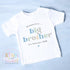 Personalised Big Brother T-Shirt – Custom Name Big Brother Outfit for Toddler – Pregnancy Announcement – New Baby Sibling Reveal Gift