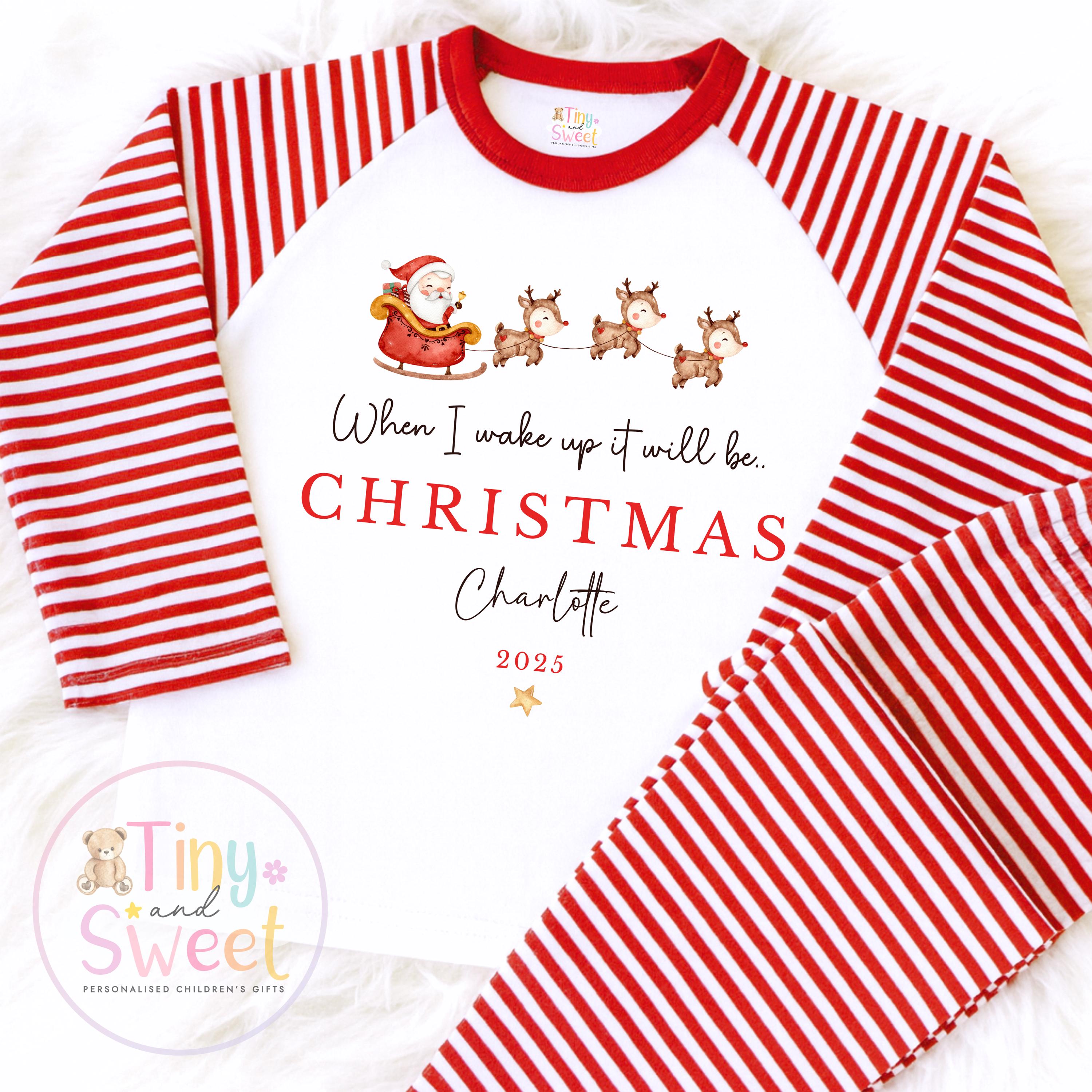 When I wake up it will be Christmas Pyjamas, Christmas Eve Pyjamas, Christmas Nightwear, Childrens Christmas pjs,Xmas pjs,Kids Christmas Pjs