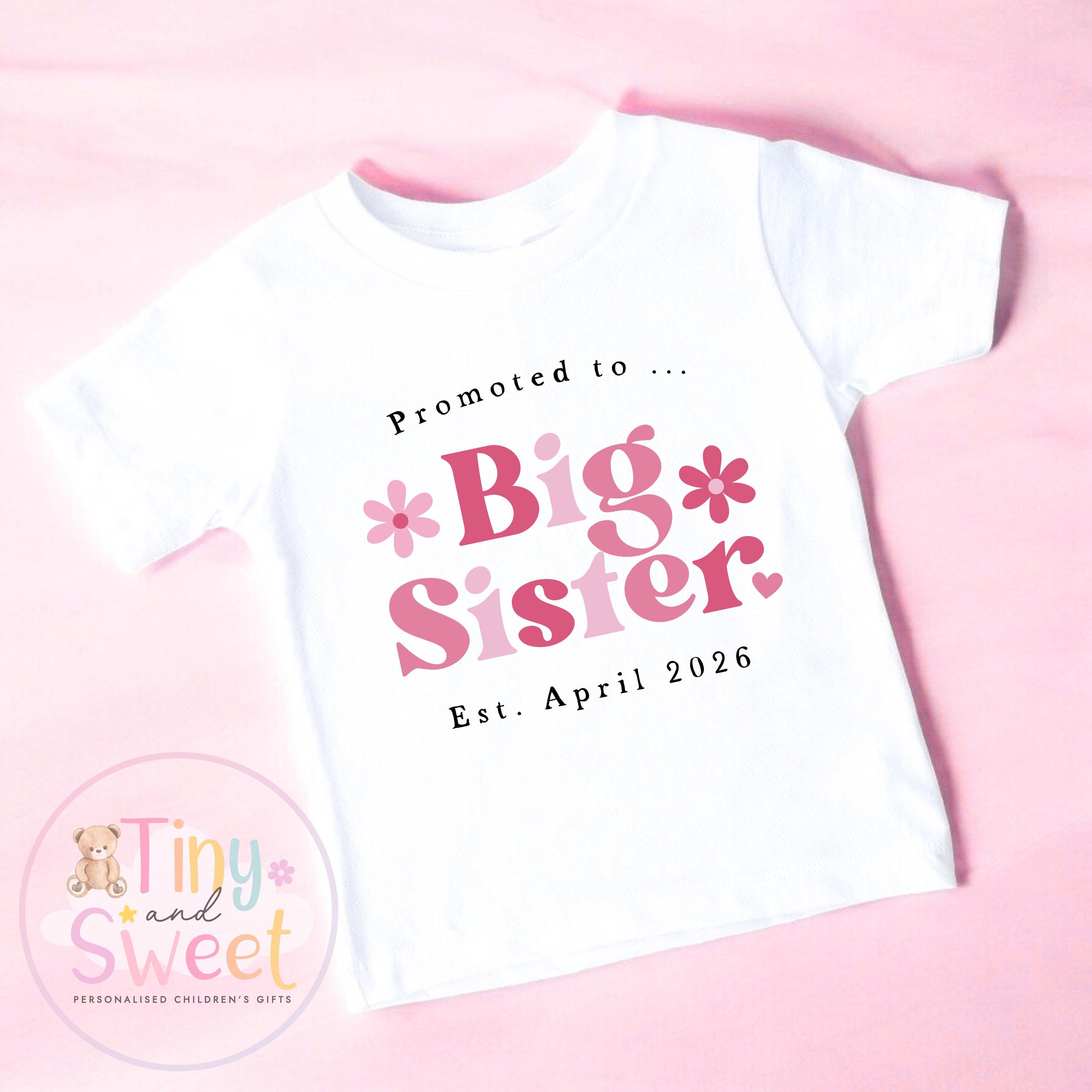 Pink Big Sister T-Shirt: Flower Design, Sibling Announcement
