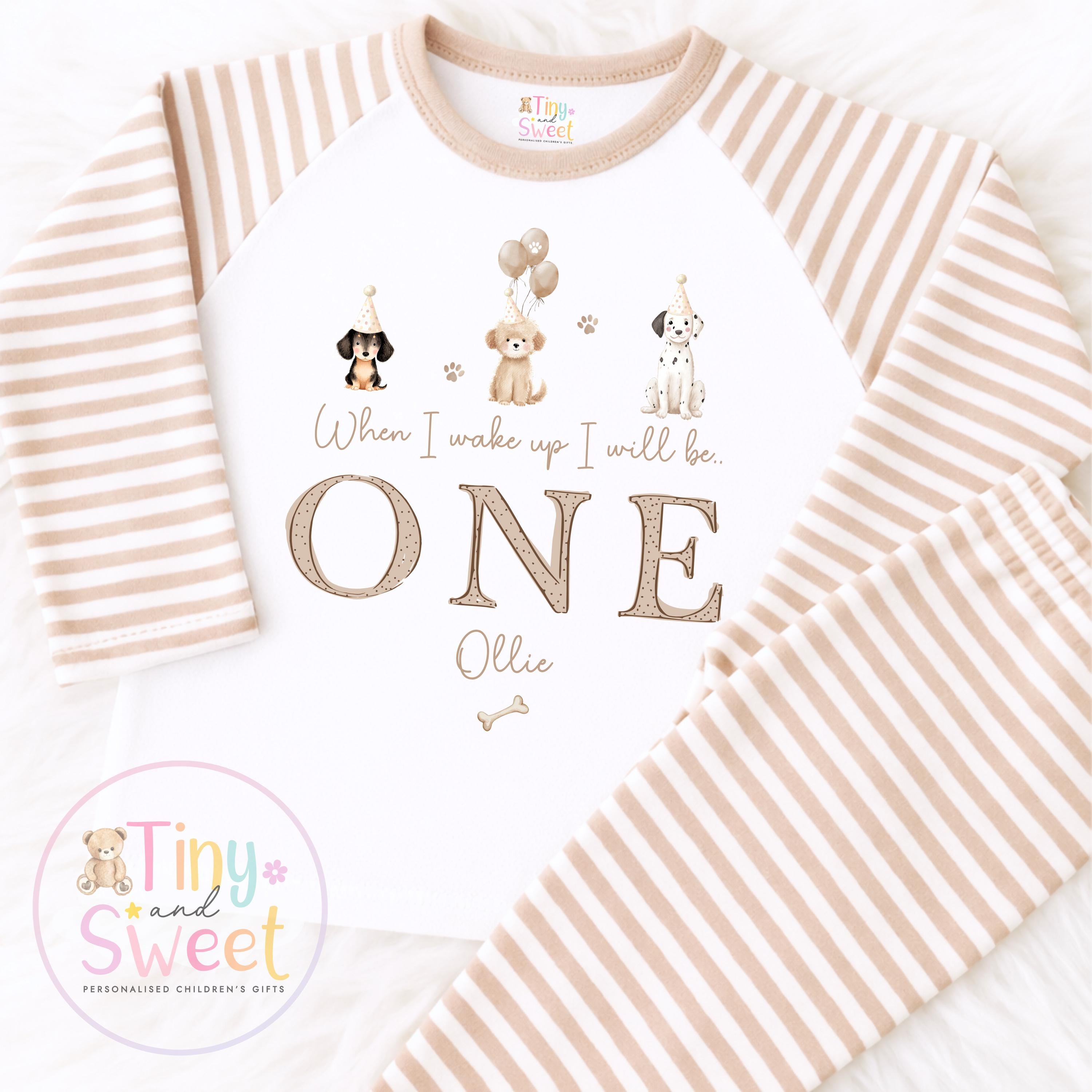 Personalised Beige Puppy Birthday Pyjamas: When I wake up ill be.. Dog Birthday Pjs