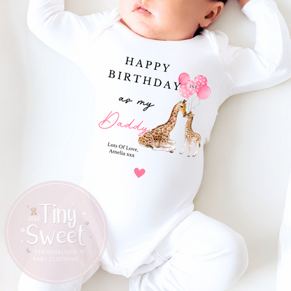 1st Birthday As My Daddy Giraffe Personalised Sleepsuit/Babygrow