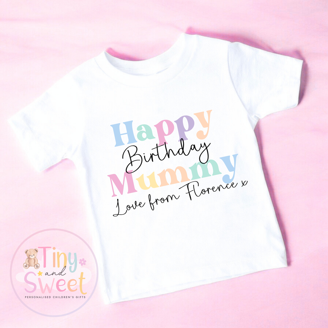 Pastel Rainbow Personalised Happy Birthday Mummy T Shirt