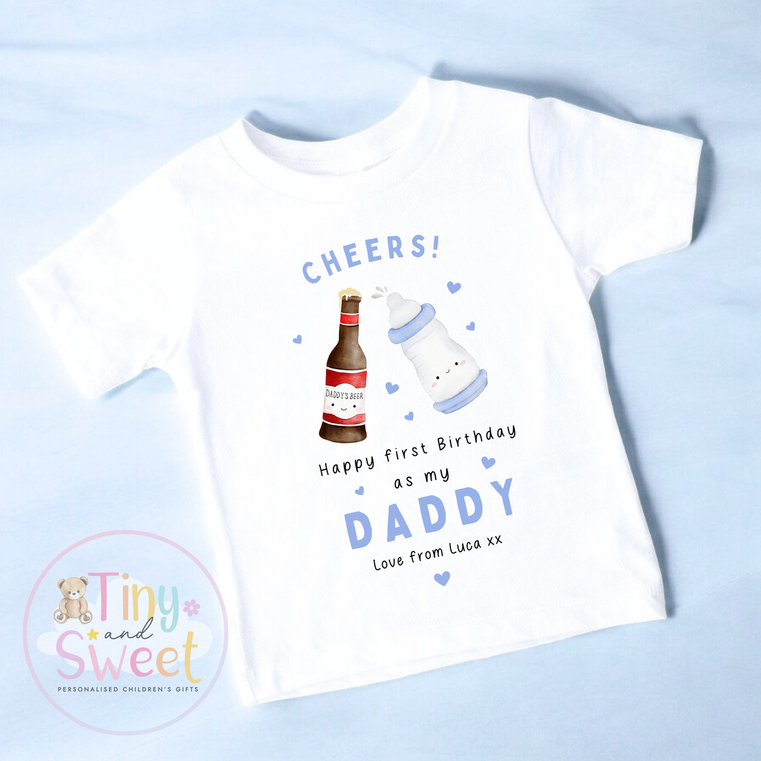 Blue Cheers! Personalised Happy Birthday Daddy T Shirt