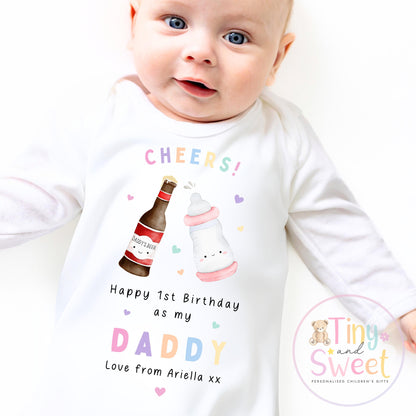 CHEERS 1st Birthday As My Daddy Personalised Babygrow
