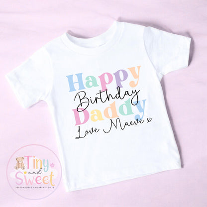 Happy Birthday Daddy T Shirt, Daddy birthday Gift, New Dad Gift, Daddys birthday, 1st birthday as my daddy, Toddler Daddy Birthday Tee