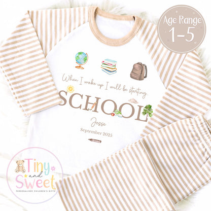 Personalised Starting School Pyjamas for Girls &amp; Boys - Unisex When I wake up, Preschool, First Day