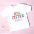 Big Sister T-Shirt – Personalised Sibling Announcement Shirt – Gift for New Big Sister – Toddler or Kids Sister Tee - Promoted to Big Sister