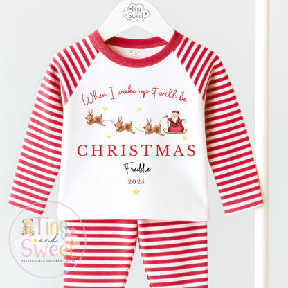 When I wake up it will be Christmas Pyjamas, Christmas Eve Pyjamas, Christmas Nightwear, Childrens Christmas pjs,Xmas pjs,Kids Christmas Pjs