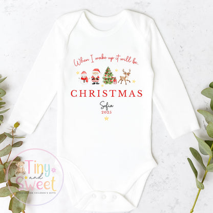 When I wake up it will be Christmas Sleepsuit, Christmas Eve Pyjamas, Christmas Nightwear, Childrens Christmas Vest, First Christmas