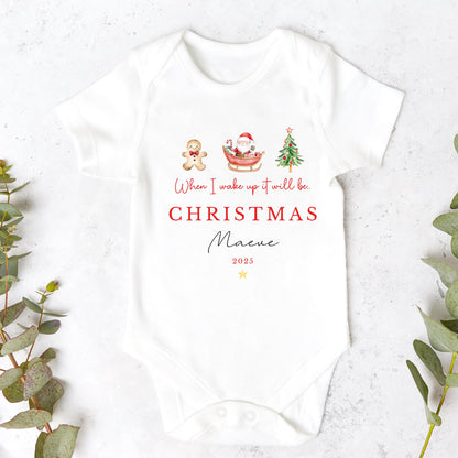 When I wake up it will be Christmas Sleepsuit, Christmas Eve Pyjamas, Christmas Nightwear, Childrens Christmas Vest, First Christmas