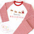 Believe Christmas Pyjamas, Christmas Eve Pyjamas, Christmas Nightwear, Childrens Christmas pjs, Xmas pjs, Kids Christmas Pjs