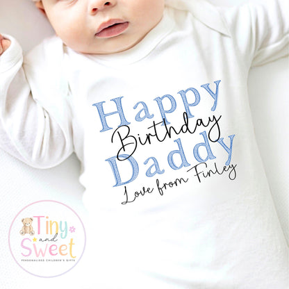 Happy Birthday Daddy T-Shirt: First Birthday As Daddy Gift, Soft Cotton