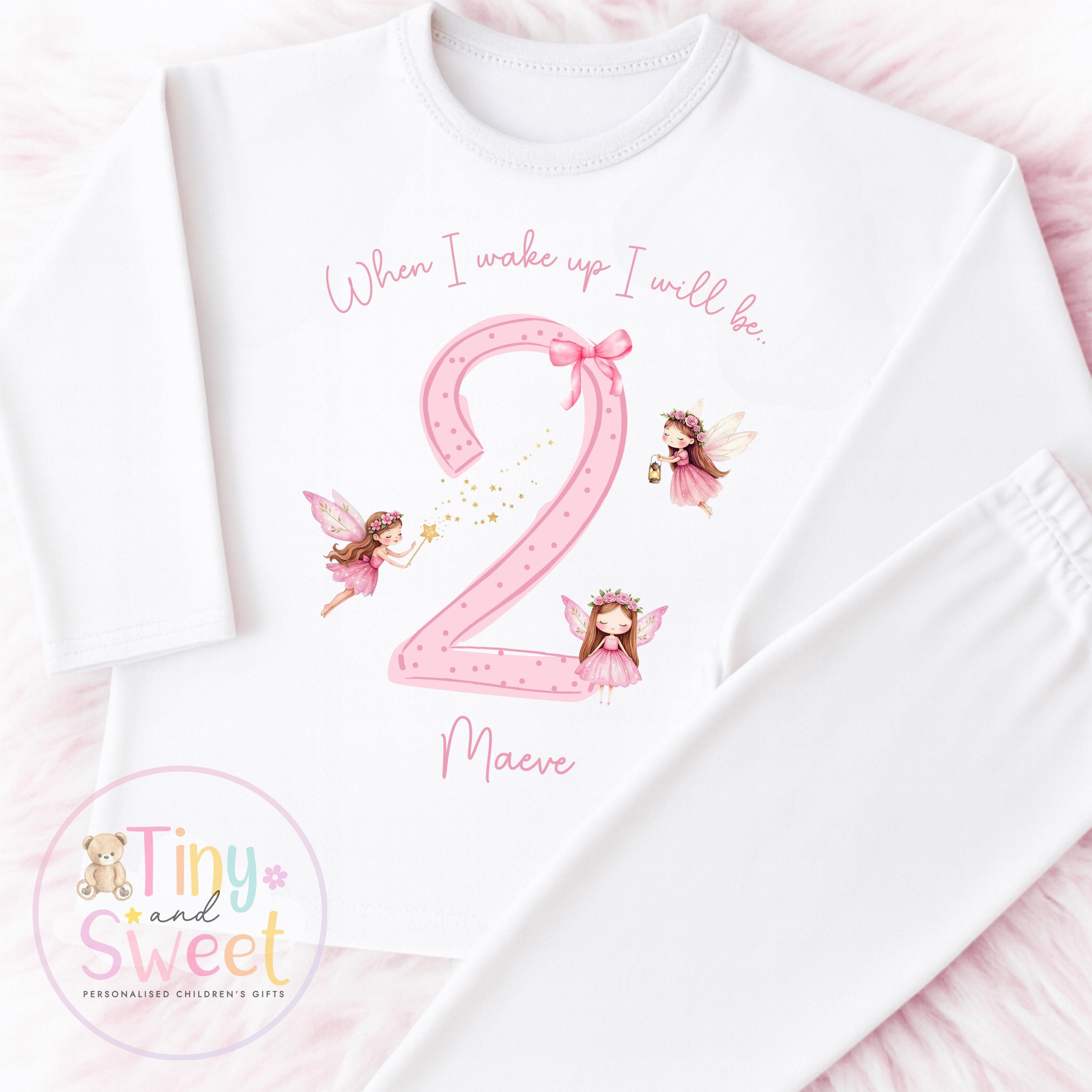 Pink Fairy Personalised Birthday Pyjamas: Plain White When I wake up I&