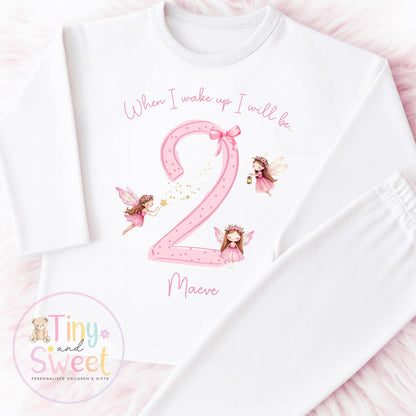 Pink Fairy Personalised Birthday Pyjamas: Plain White When I wake up I&