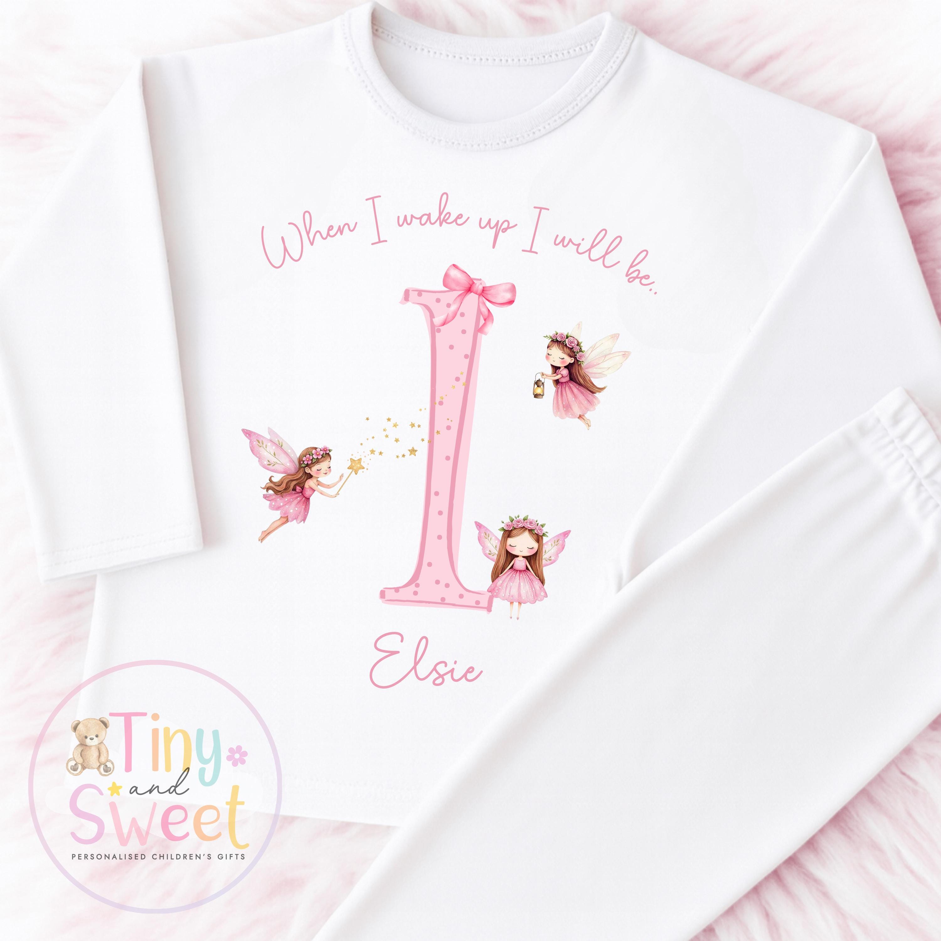 Pink Fairy Personalised Birthday Pyjamas: Plain White When I wake up I&