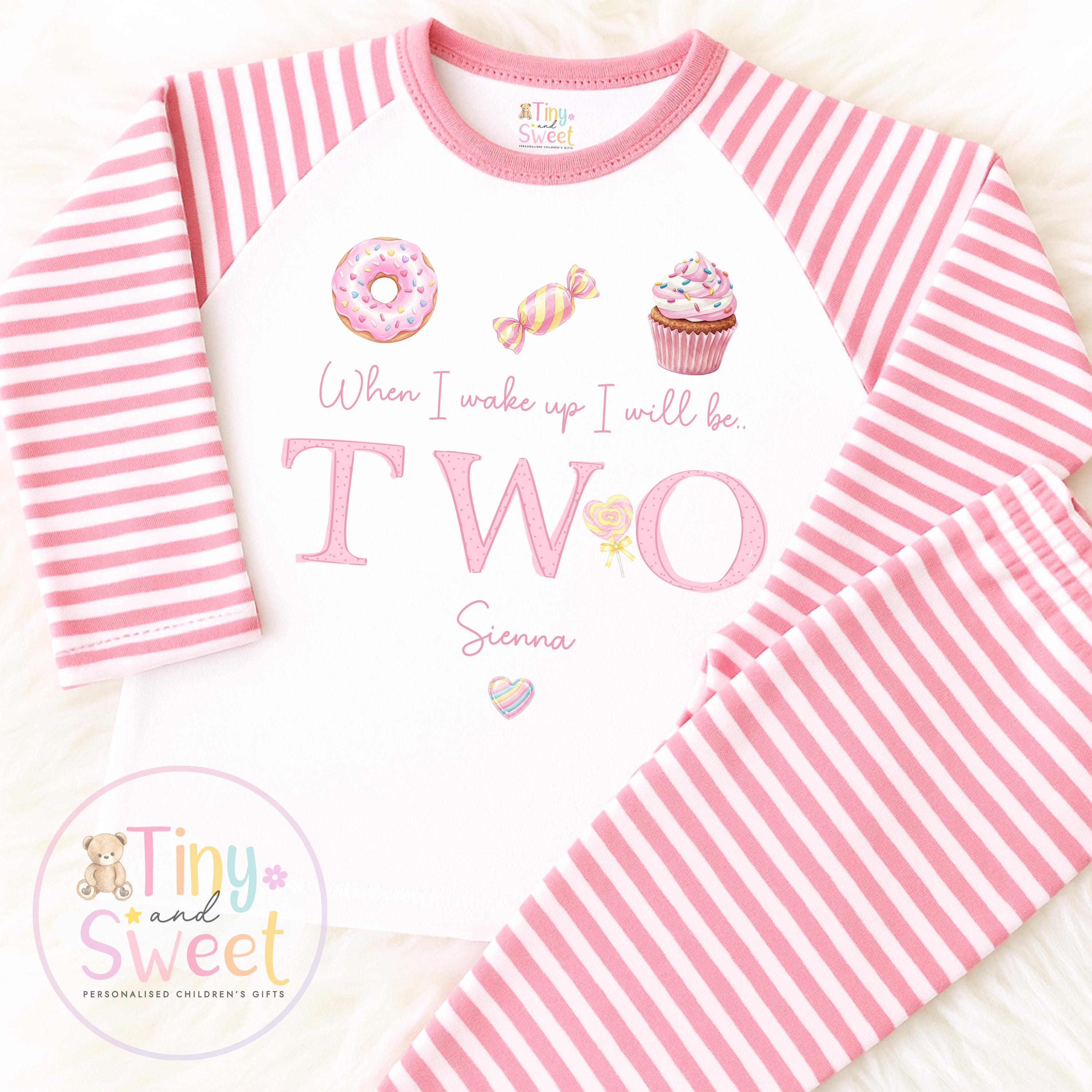 Pink Sweets Personalised Birthday Pyjamas: When I wake up I&