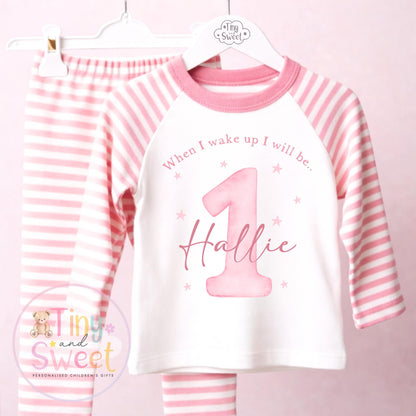 Pink Personalised Birthday Pyjamas, 1st Birthday, 2nd Birthday, Any Age, When i wake up i will be .. - 100% Cotton