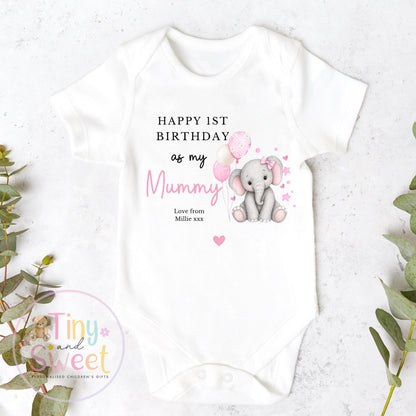 Happy Birthday Mummy, 1st Birthday as My Mummy, New Mum Gift, Mum Birthday, Mummy Birthday, Sleepsuit Babygrow T Shirt Mum Birthday