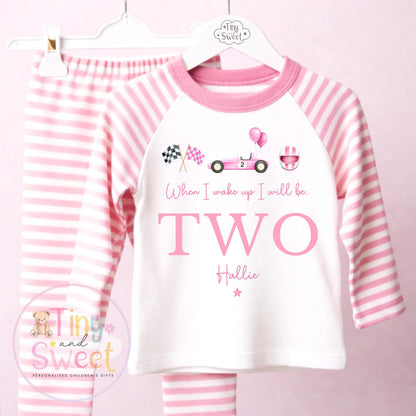 Personalised Pink Racing Birthday Pyjamas, Any Age, When I Wake Up Birthday Pjs, Girls Birthday Eve Outfit, 1st 2nd 3rd 4th