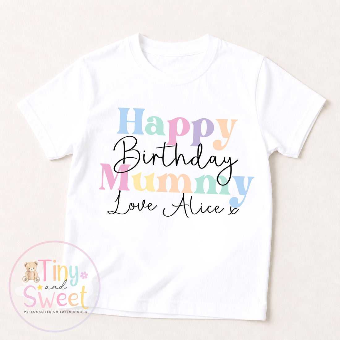Pastel Happy Birthday Mummy Personalised T-Shirt