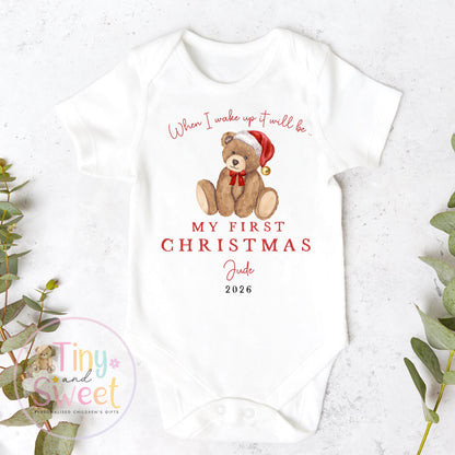 When I Wake Up It Will Be My First Christmas Teddy Bear Personalised Sleepsuit/Vest